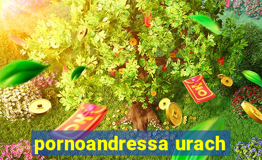 pornoandressa urach